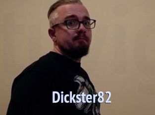 Dickster82
