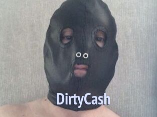 DirtyCash