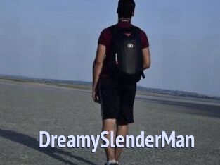 DreamySlenderMan