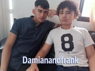 Damianandfrank