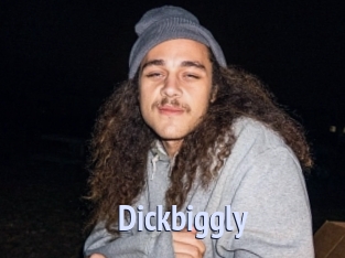 Dickbiggly