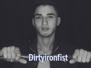 Dirtyironfist