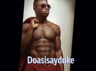 Doasisayduke