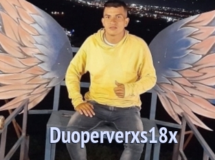 Duoperverxs18x