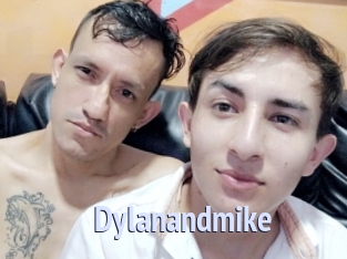 Dylanandmike