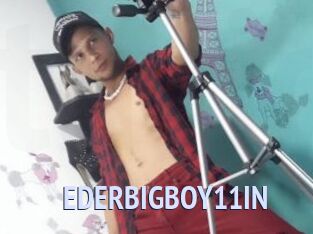 EDERBIGBOY11IN