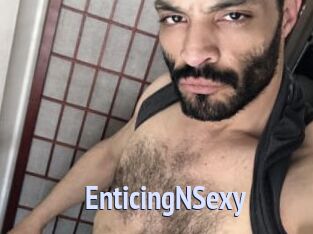 EnticingNSexy