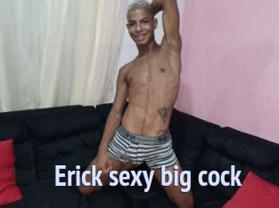 Erick_sexy_big_cock Tube video gay