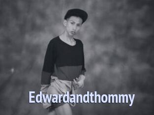 Edwardandthommy