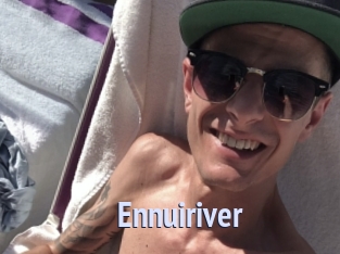 Ennuiriver