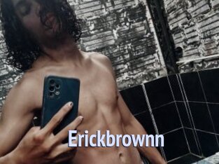 Erickbrownn