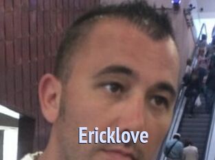 Ericklove