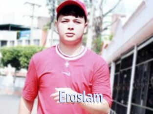 Eroslam