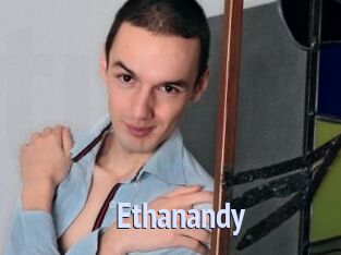 Ethanandy