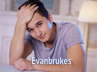 Evanbrukes