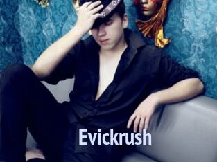 Evickrush