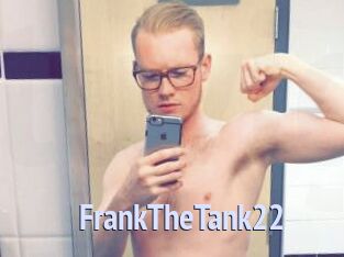 FrankTheTank22