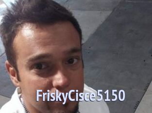 FriskyCisce5150