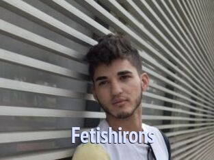 Fetishirons