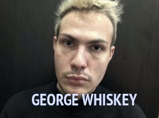 GEORGE_WHISKEY
