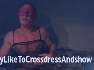 Gay_Like_To_Crossdress_And_show