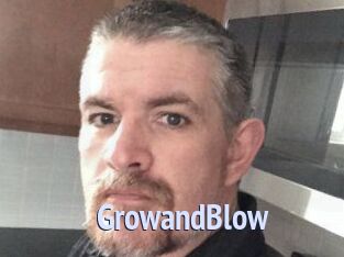 GrowandBlow