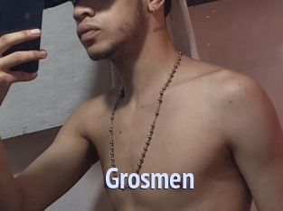 Grosmen
