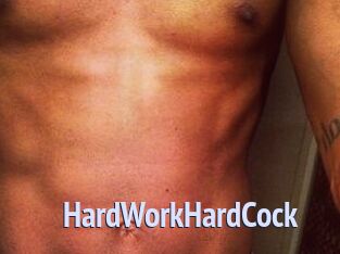 HardWorkHardCock