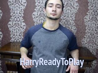 HarryReadyToPlay