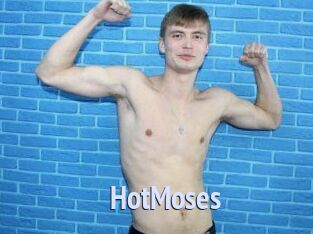 HotMoses