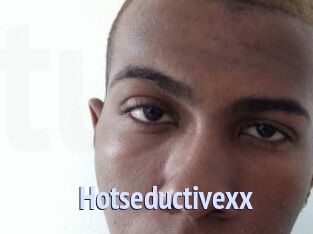 Hotseductivexx