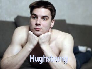 Hughstrong