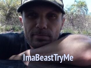 ImaBeastTryMe
