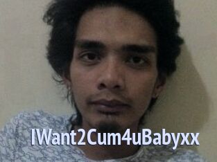 IWant2Cum4uBabyxx