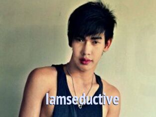 Iamseductive