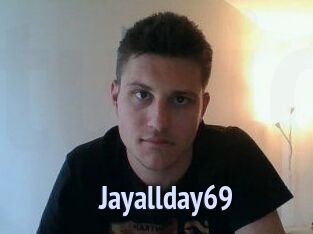 Jayallday69