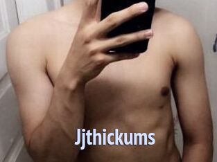 Jjthickums