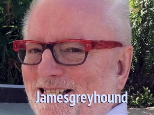 Jamesgreyhound