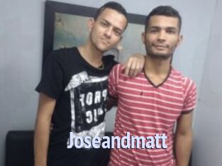 Joseandmatt