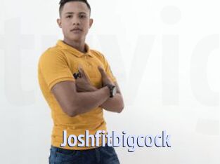 Joshfitbigcock