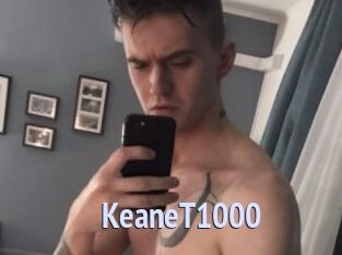 KeaneT1000