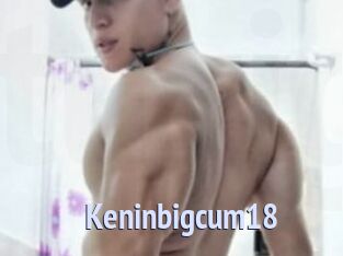 Keninbigcum18