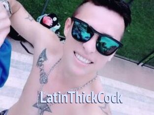 LatinThickCock