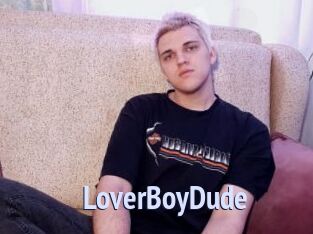 LoverBoyDude Tube video gay