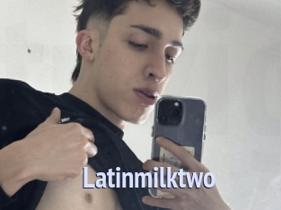 Latinmilktwo