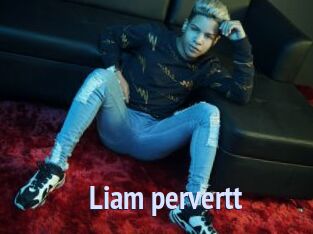 Liam_pervertt