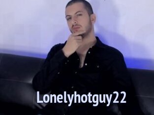 Lonelyhotguy22
