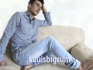 Louisbigcum