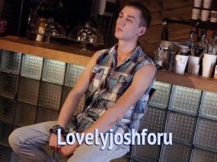 Lovelyjoshforu