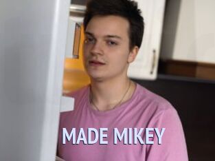 MADE_MIKEY